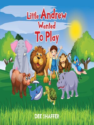 cover image of Little Andrew Wanted to Play